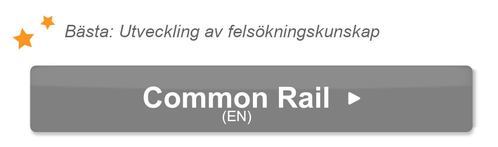 Text: "Utveckling av felsökningskunskap" och "Common rail"